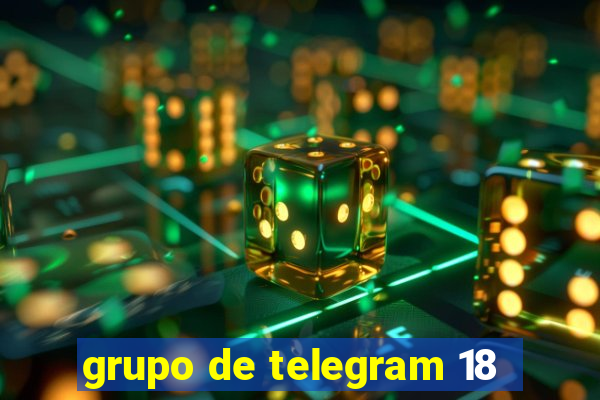 grupo de telegram 18